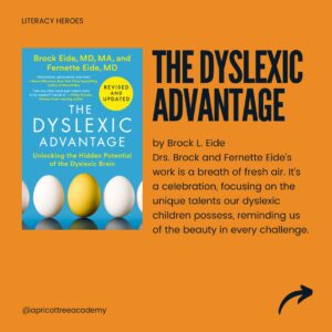 The Dyslexic Advantage