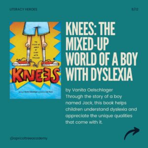 Knees: The Mixed-Up World of a Boy with Dyslexia